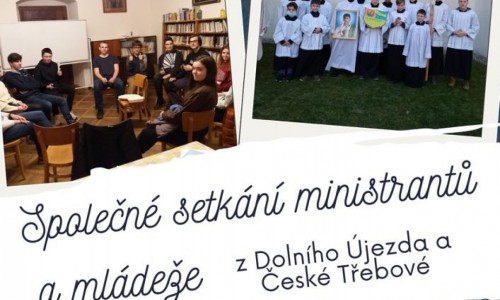 Společné setkání ministrantů a mládeže z Dolního Újezdu a České Třebové