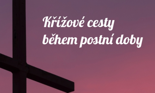 Křížové cesty během postní doby
